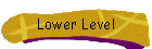 Lower Level